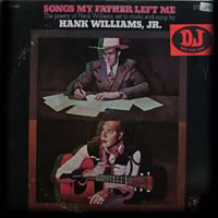 Hank Williams Jr. - Songs My Father Left Me