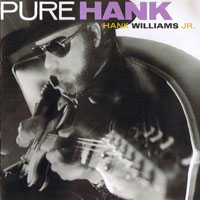 Hank Williams Jr. - Pure Hank