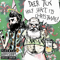 Deer Tick - Holy Shit, It's Christmas! (Single)