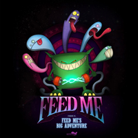 Feed Me! - Feed Me's Big Adventure (Deluxe Edition)