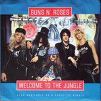 Guns N' Roses - Welcome To The Jungle (Single)