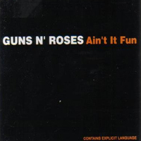 Guns N' Roses - Ain't It Fun (Single)