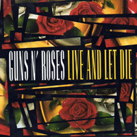 Guns N' Roses - Live And Let Die [7'' Single]