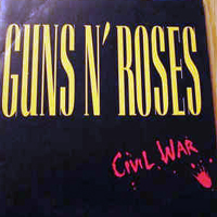 Guns N' Roses - Civil War [7'' Single]