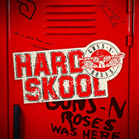 Guns N' Roses - Hard Skool (Single)