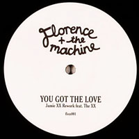 Florence + The Machine - You Got The Love (Jamie XX Rework) [Single]
