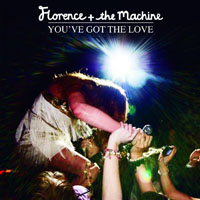 Florence + The Machine - You've Got The Love (EP)