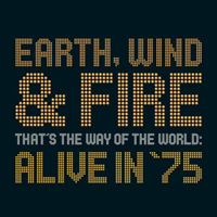 Earth, Wind & Fire - That's The Way Of The World  Alive In '75