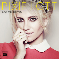Pixie Lott - Lay Me Down (Single)