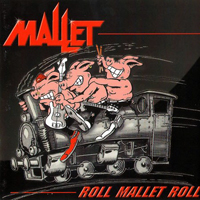 Mallet - Roll Mallet Roll