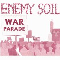 Enemy Soil - War Parade