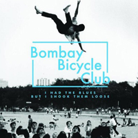 Bombay Bicycle Club - I Had The Blues But I Shook Them Loose