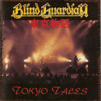 Blind Guardian - Tokyo Tales (Remasters 2007)