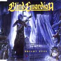 Blind Guardian - Bright Eyes (Single)