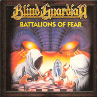 Blind Guardian - A Traveler's Guide to Space and Time (CD 1 - Battalions Of Fear (Digitally Remastered 2012)