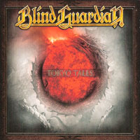 Blind Guardian - A Traveler's Guide to Space and Time (CD 5 - Tokyo Tales (Original 1993 Mix, Digitally Remastered 2012)