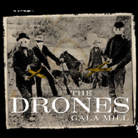 Drones - Gala Mill