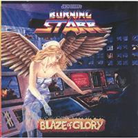 Jack Starr's Burning Starr - Blaze Of Glory (Reissue 2000)