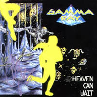 Gamma Ray - Heaven Can Wait (EP)