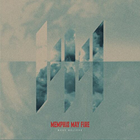 Memphis May Fire - Make Believe (Single)