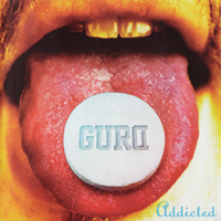 Gurd - Addicted