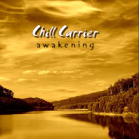Chill Carrier - Awakening