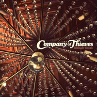 Company Of Thieves - Ordinary Riches