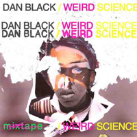 Dan Black - Weird Science