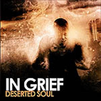 In Grief - Deserted Soul