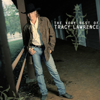 Tracy Lawrence - The Very Best Of