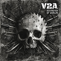 V2A - Destroyer Of Worlds