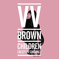 V.V. Brown - Children (Single)