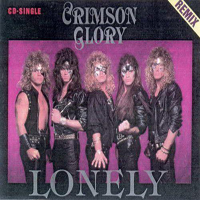Crimson Glory - Lonely (Single)