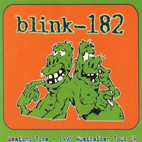 Blink-182 - Wasting Time (Australian Tour EP)