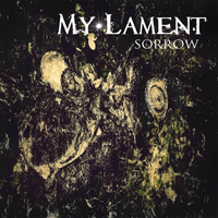 My Lament - Sorrow
