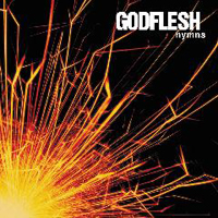 Godflesh - Hymns (Deluxe 2013 Edition: Bonus CD)