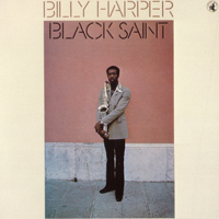 Billy Harper Quintet - Black Saint