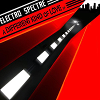 Electro Spectre - A Different Kind of Love (EP)