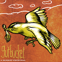 Gutbucket - A Modest Proposal