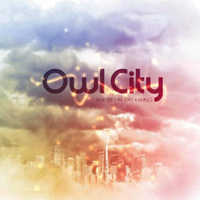Owl City - Maybe I'm Dreaming