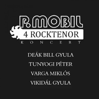 P. Mobil - 4 Rocktenor (Budapest, Petofi Csarnok, 1995 Majus) (Cd 2)