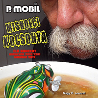 P. Mobil - Miskolci Kocsonya (CD 2)
