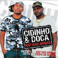 Cidinho & Doca - Rap Das Armas (EP)