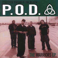 P.O.D. - The Warriors (EP)