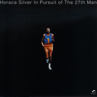 Horace Silver Trio - In Pursuit Of The 27th Man