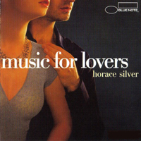 Horace Silver Trio - Music For Lovers