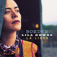 Lila Downs - Border (La Linea)