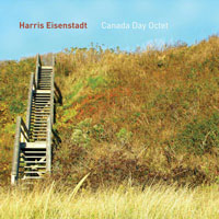 Harris Eisenstadt - Canada Day Octet
