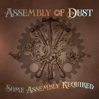 Assembly Of Dust - Some Assembly Required