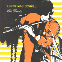 Lenny Mac Dowell - Get Ready